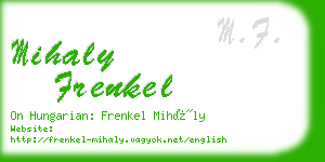 mihaly frenkel business card